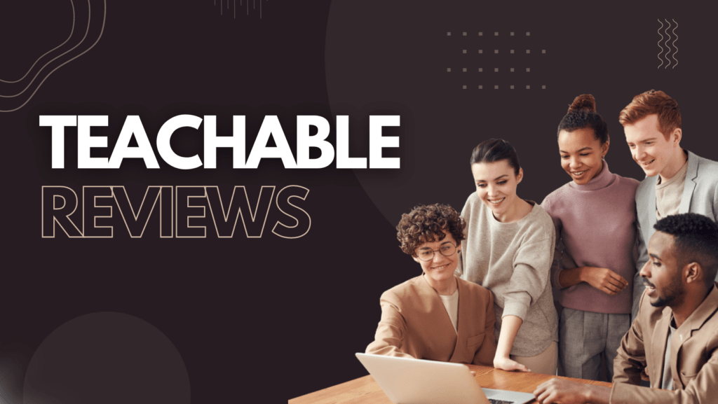 Teachable-Reviews