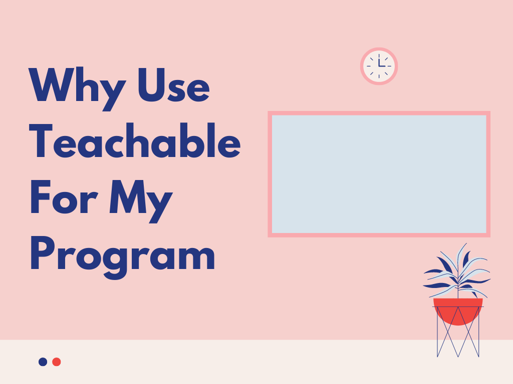 Why-Use-Teachable For-My-Program
